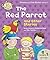 Read with Biff, Chip and Kipper Phonics & First Stories: Level 1: The Red Parrot and Other Stories