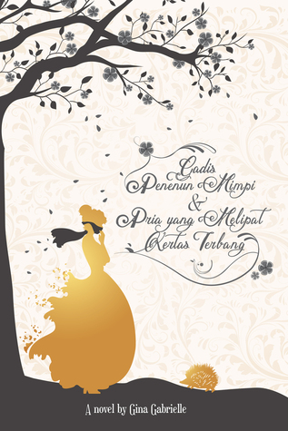 Gadis Penenun Mimpi & Pria yang Melipat Kertas Terbang (Paperback)