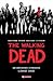 The Walking Dead. Libro 1