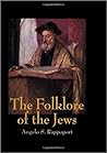 The Folklore of the Jews