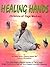 Healing Hands : Science of ...