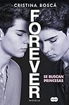 Se buscan princesas (Forever 1) by Cristina Bosca