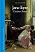 Jane Eyre by Charlotte Brontë