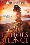 Echoes of Silence by Elana Johnson
