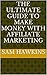The Ultimate Guide To Make Money With Affiliate Marketing by Sam Hawkins