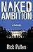 Naked Ambition (The NAKED City Series Book 1)