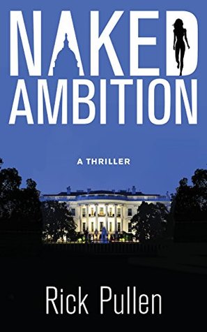 Naked Ambition (The NAKED City Series Book 1)