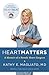 Heart Matters by Kathy Magliato