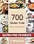 Gluten Free: The Ultimate Gluten-Free Cookbook 700 Gluten Free, Healthy, Easy and Delicious Recipes