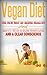 Vegan For Life: How To Live...
