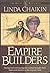 Empire Builders by Linda Lee Chaikin
