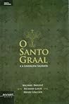 O Santo Graal e a...
