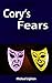 CORY'S FEARS