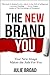 The New Brand You: Your New Image Makes the Sale for You