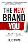 The New Brand You: Your New Image Makes the Sale for You