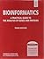 Bioinformatics: A Practical Guide To The Analysis Of Genes And Proteins, 3Rd Ed
