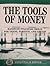The Tools of Money by LIFE Leadership