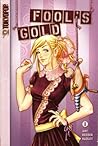 Fool's Gold, Vol. 1 by Amy Reeder