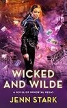 Wicked And Wilde