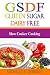 Slow Cooker Cooking: Gluten Sugar Dairy Free