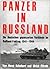 Panzer in Russland, Die Deutschen Gepanzerten Verbande im Osten 1941-1944