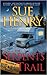 The Serpents Trail by Sue Henry