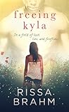 Freeing Kyla (Paradise South, #5)