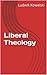 Liberal Theology