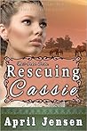 Rescuing Cassie (Overcoming Brides #3)