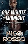 One Minute to Midnight by Nico Rosso