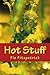 Hot Stuff