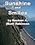 Sunshine and Smiles by Reuben A. (Bud) Robinson