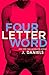 Four Letter Word (Dirty Dee...