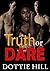 Truth or Dare: Erotic Interracial Menage Short (The Games We Play Book 1)
