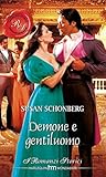 Demone e gentiluomo: I Romanzi Storici (Italian Edition)
