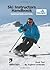 Ski Instructors Handbook: Bk. 2: Technical Skills and Drills