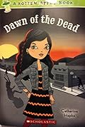 Dawn of the Dead (Rotten Apple #4)