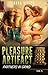 PARANORMAL EROTICA: PLEASURE ARTIFACT 5 (MENAGE ENCOUNTER FFM): PARTNERS IN GRIND