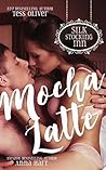 Mocha Latte (Silk Stocking Inn, #3) Mocha Latte (Silk Stocking Inn, #3)