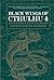Black Wings of Cthulhu (Volume Four)