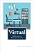 Virtual: A Guide to Telecommuting