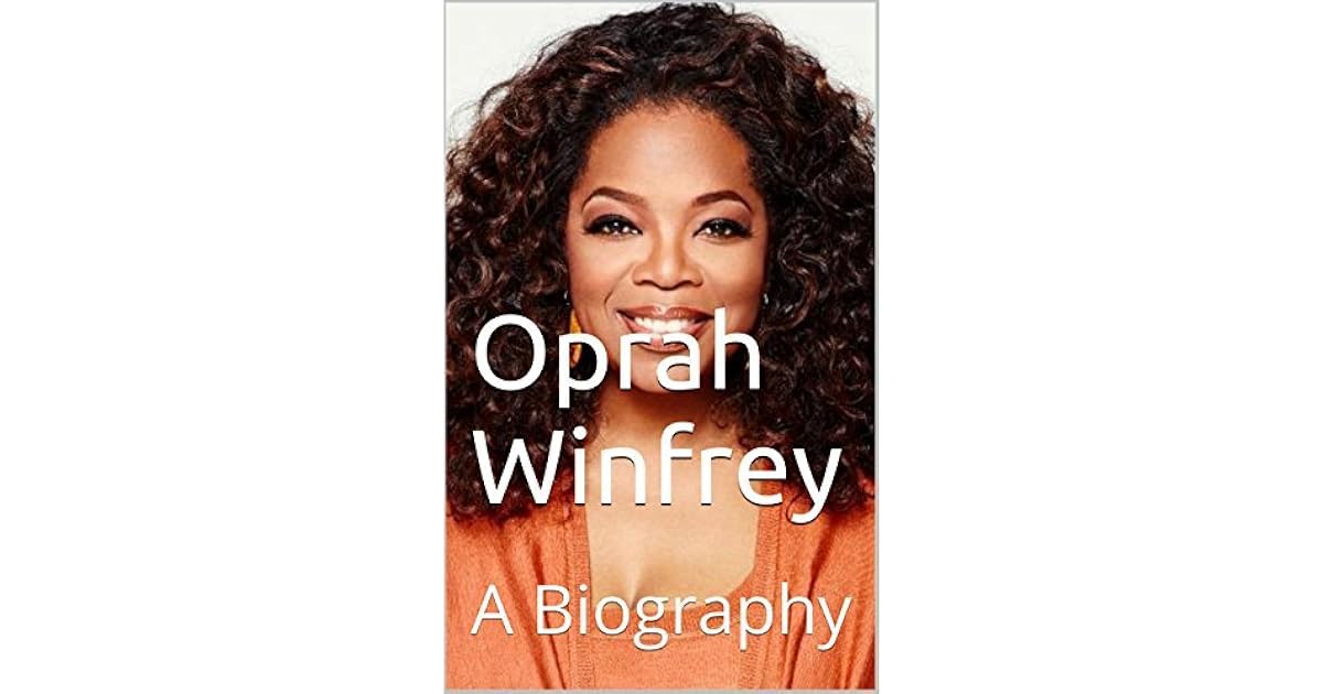 Oprah Winfrey: A Biography by Emily Harris