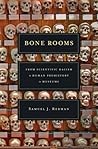 Bone Rooms: From ...