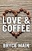 Love & Coffee