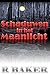 Schaduwen in het Maanlicht by R. Baker