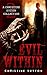 Evil Within: A Christine Su...