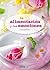 La alimentación y las emociones: Pautas y ejercicios para empezar hoy mismo a conectar con tu energía y chispa interior