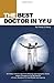 The Best Doctor In You