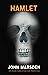 Hamlet, A Novel