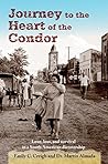 Journey to the Heart of the Condor: Love, Loss, and Survival in a South American Dictatorship